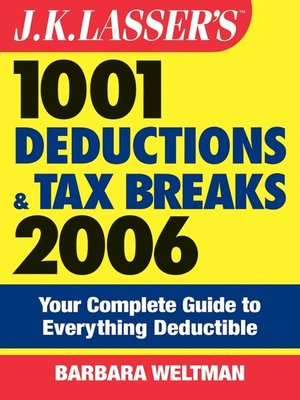 cover image of J.K. Lasser's 1001 Deductions and Tax Breaks 2006